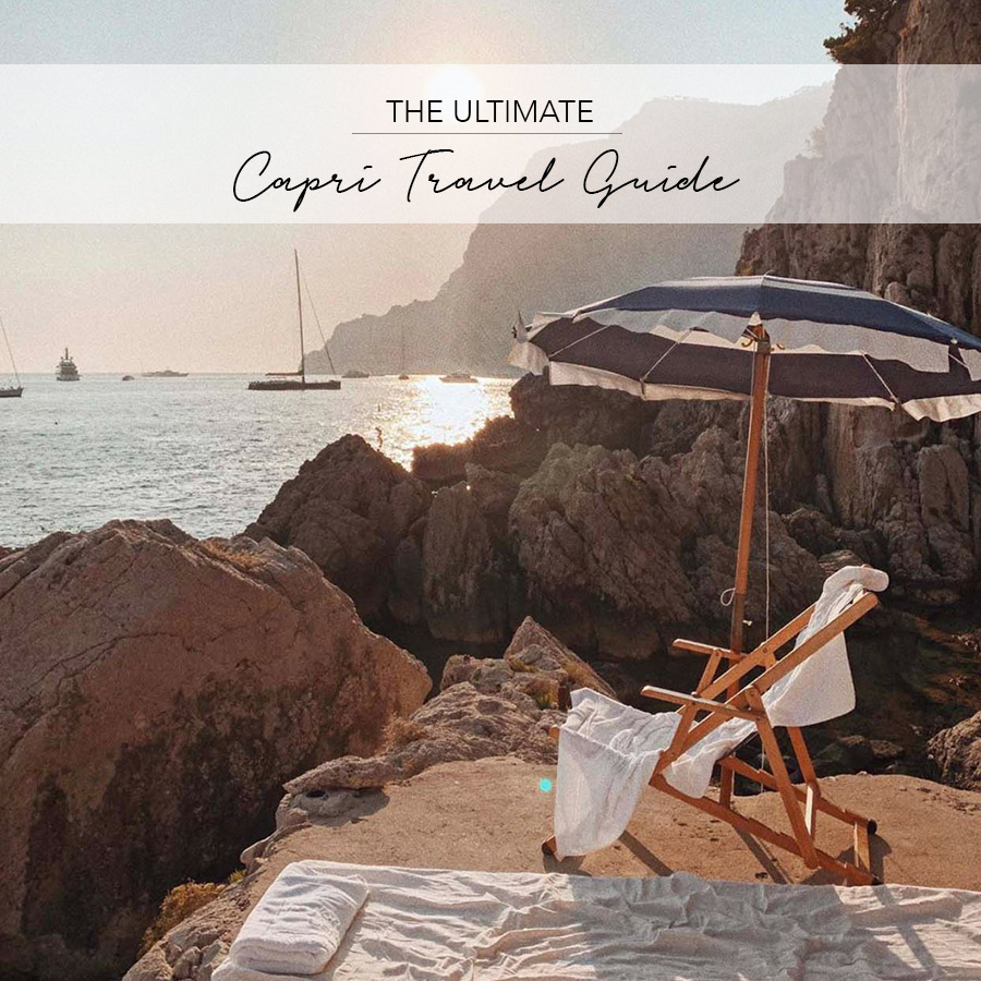Ultimate Capri Travel Guide 终极卡普里旅行指南